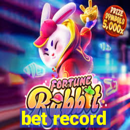 bet record